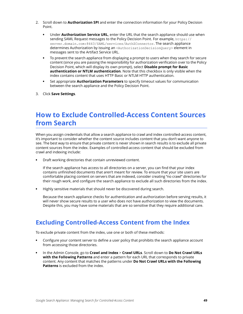 Excluding controlled-access content from the index | Google Search Appliance Managing Search for Controlled-Access Content User Manual | Page 49 / 85