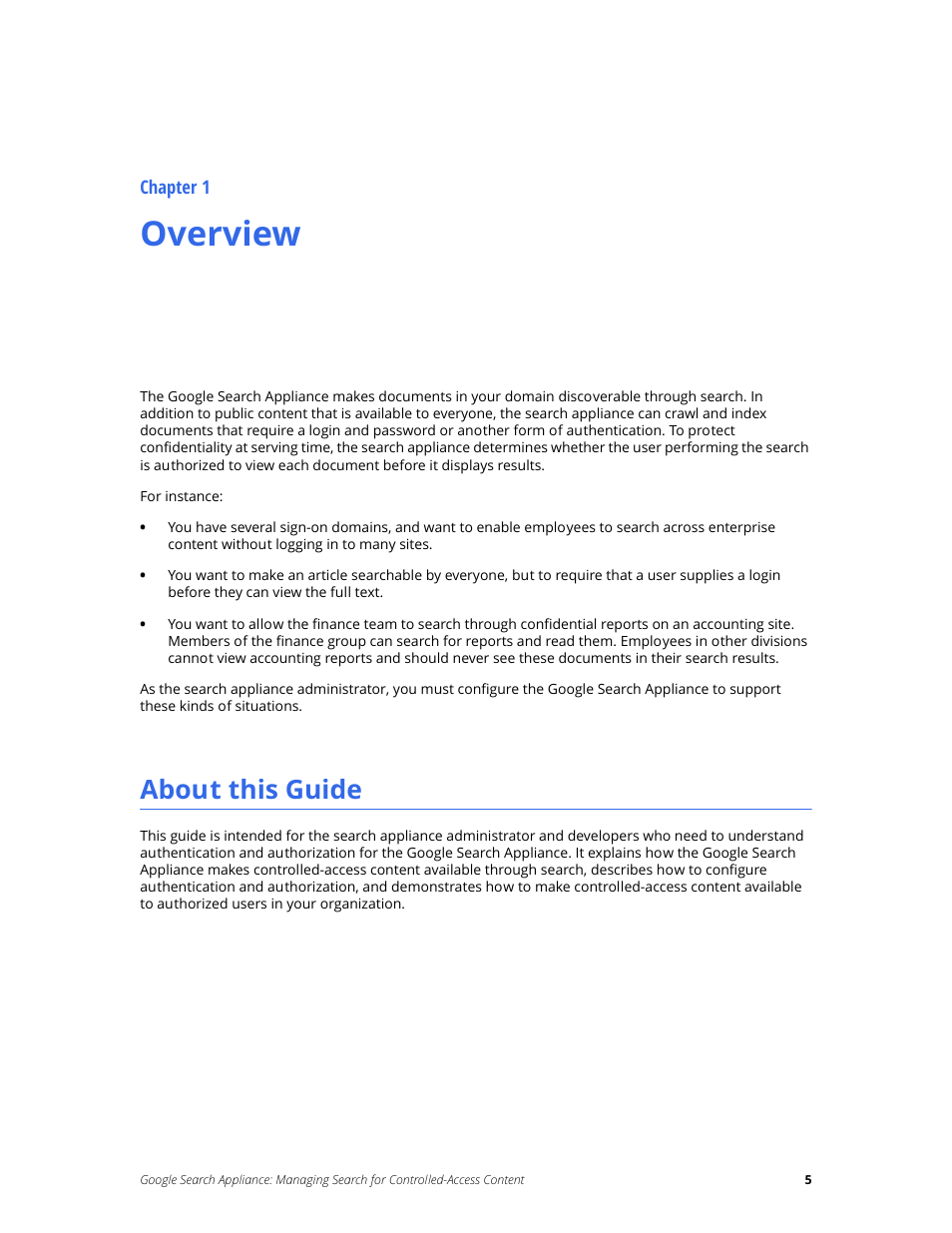 Overview, About this guide, Chapter 1 | Google Search Appliance Managing Search for Controlled-Access Content User Manual | Page 5 / 85