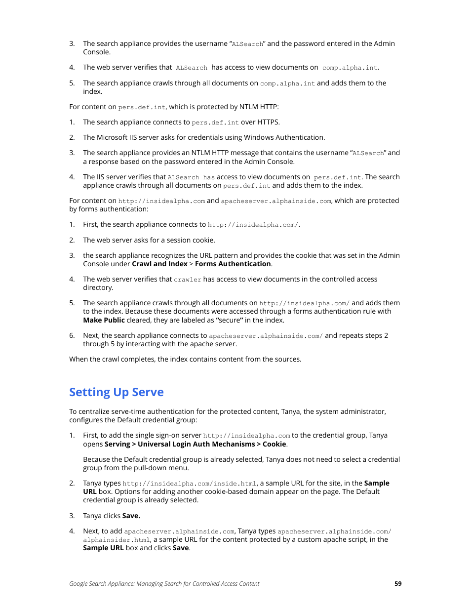Setting up serve | Google Search Appliance Managing Search for Controlled-Access Content User Manual | Page 59 / 85