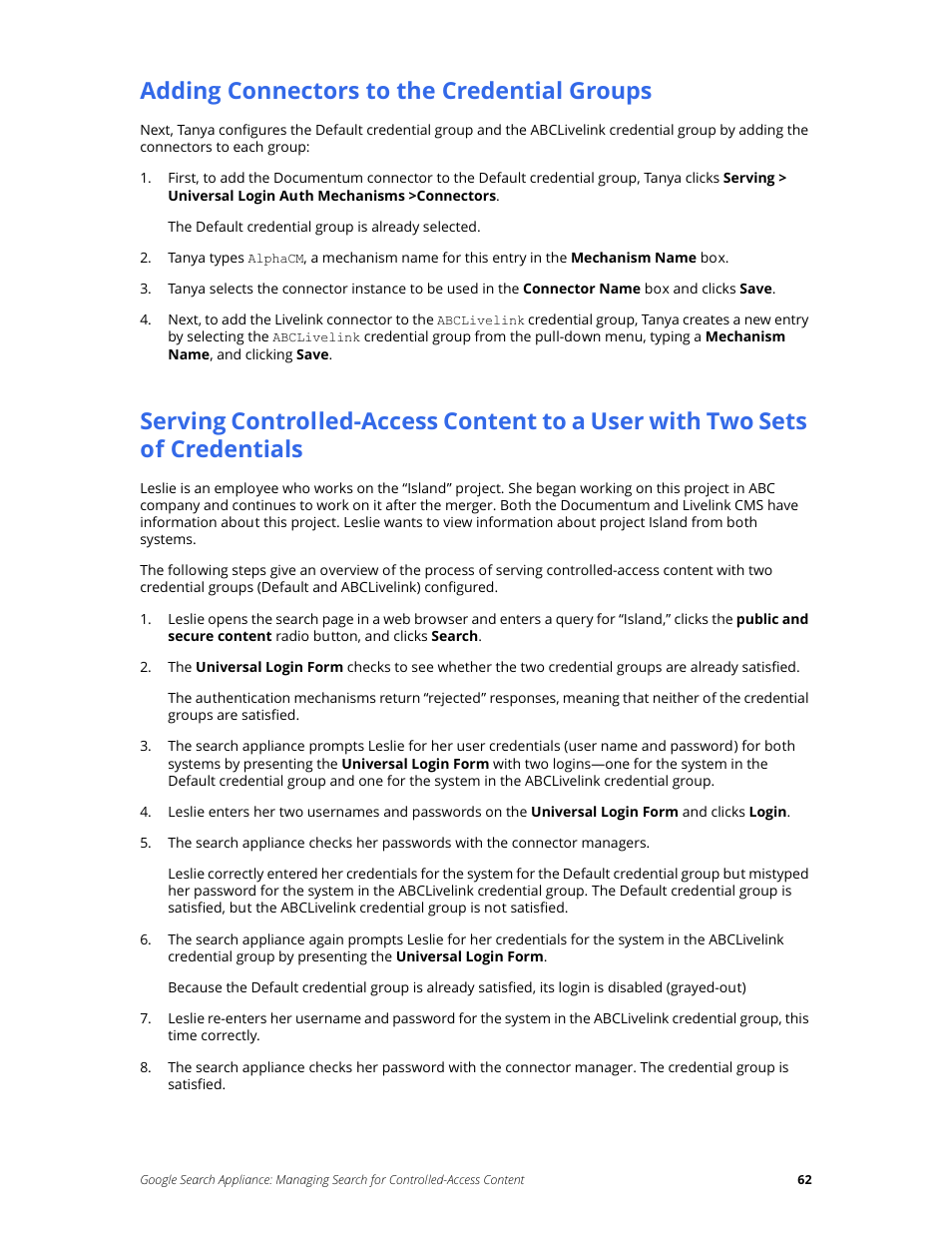 Adding connectors to the credential groups | Google Search Appliance Managing Search for Controlled-Access Content User Manual | Page 62 / 85