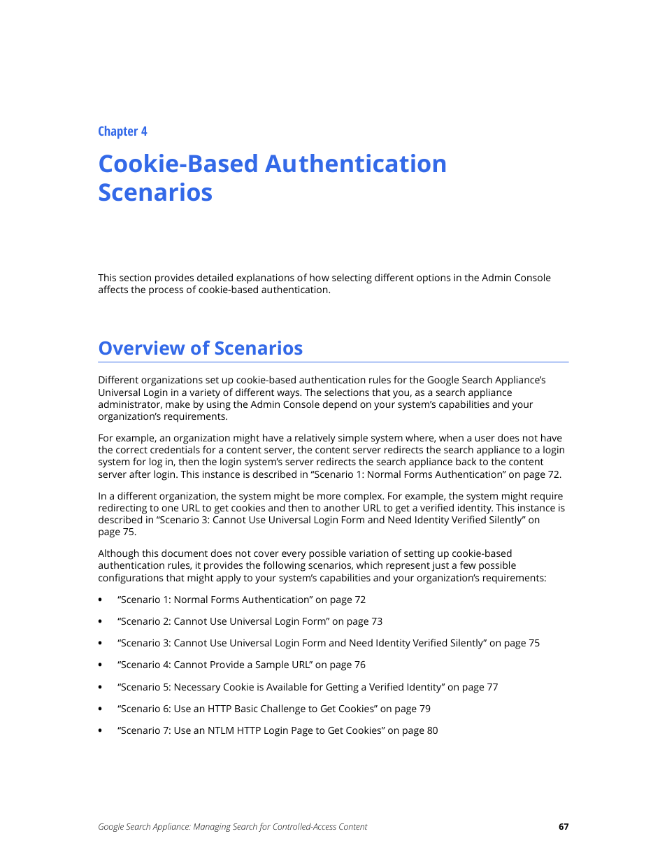 Cookie-based authentication scenarios, Overview of scenarios, Chapter 4 | Google Search Appliance Managing Search for Controlled-Access Content User Manual | Page 67 / 85