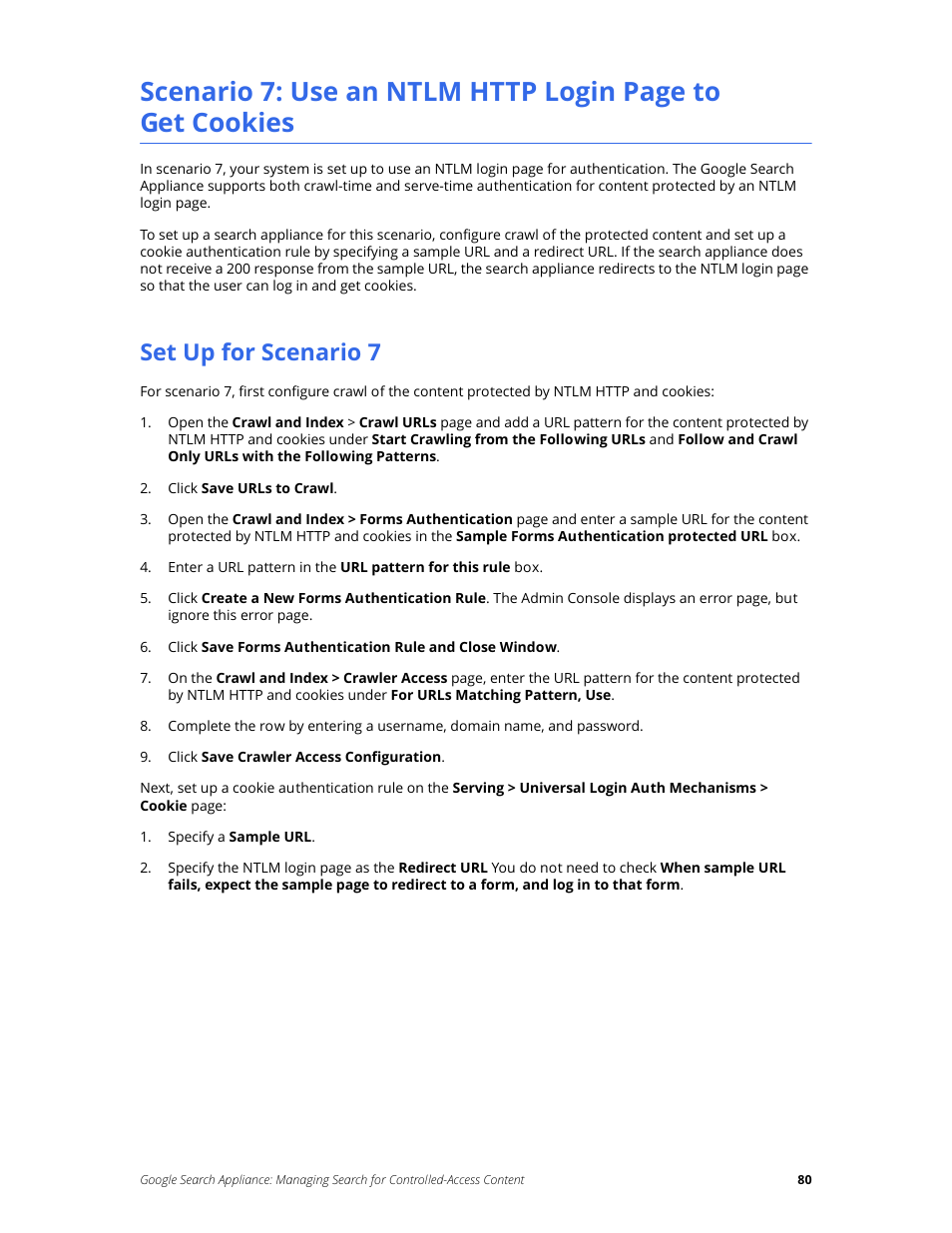 Set up for scenario 7 | Google Search Appliance Managing Search for Controlled-Access Content User Manual | Page 80 / 85