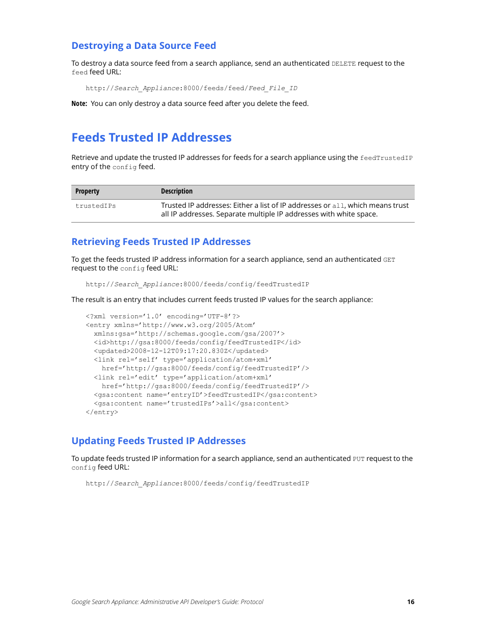 Feeds trusted ip addresses | Google Search Appliance Administrative API Developers Guide: Protocol User Manual | Page 16 / 77