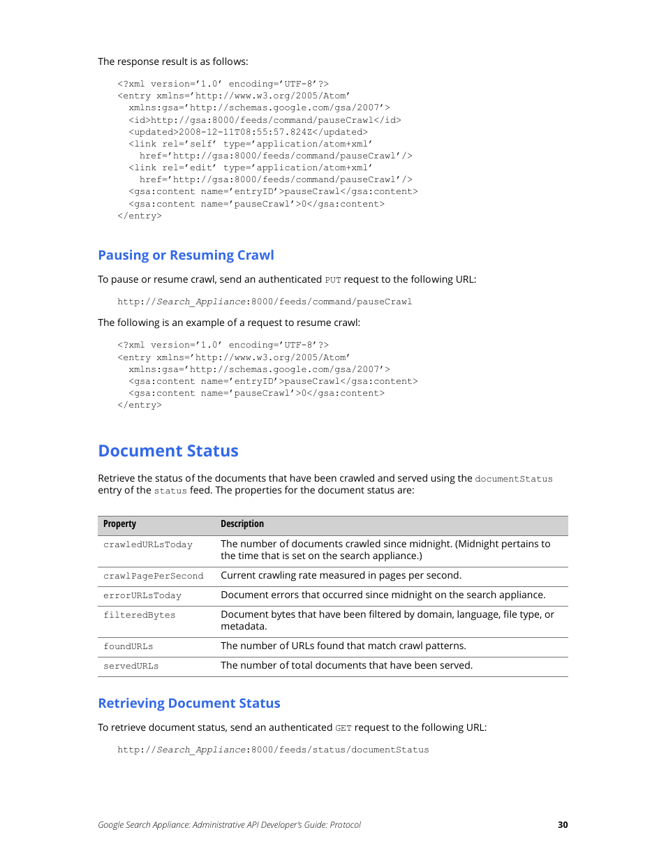 Document status, Pausing or resuming crawl, Retrieving document status | Google Search Appliance Administrative API Developers Guide: Protocol User Manual | Page 30 / 77