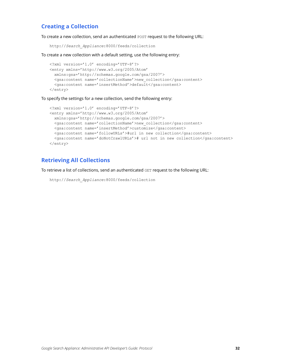 Creating a collection, Retrieving all collections | Google Search Appliance Administrative API Developers Guide: Protocol User Manual | Page 32 / 77