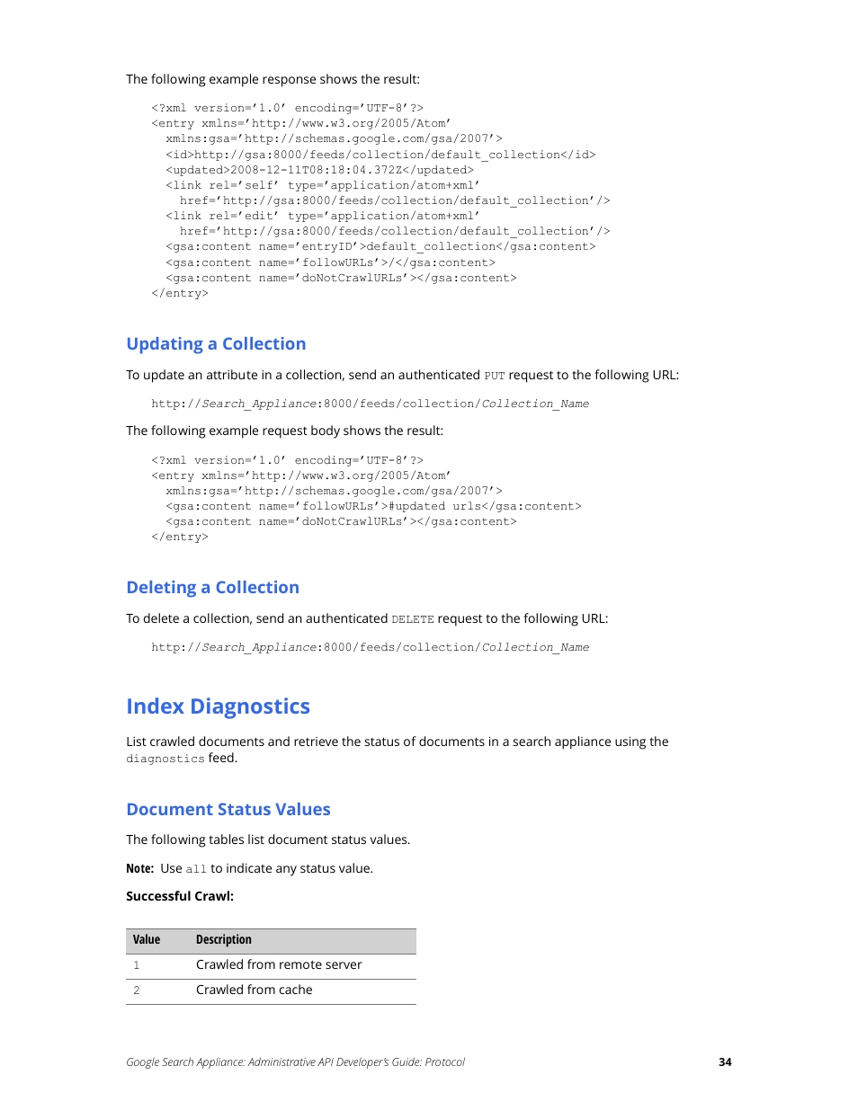 Index diagnostics, Updating a collection, Deleting a collection | Document status values | Google Search Appliance Administrative API Developers Guide: Protocol User Manual | Page 34 / 77