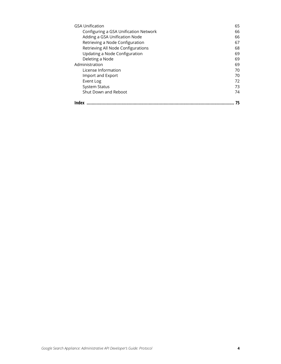 Google Search Appliance Administrative API Developers Guide: Protocol User Manual | Page 4 / 77