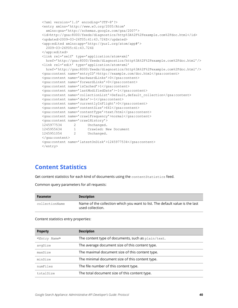 Content statistics | Google Search Appliance Administrative API Developers Guide: Protocol User Manual | Page 40 / 77