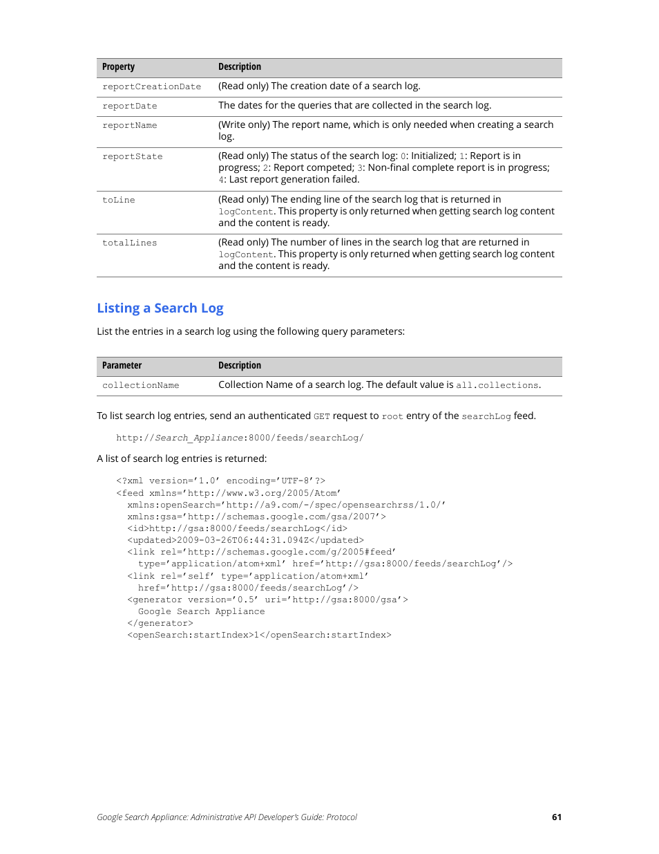 Listing a search log | Google Search Appliance Administrative API Developers Guide: Protocol User Manual | Page 61 / 77