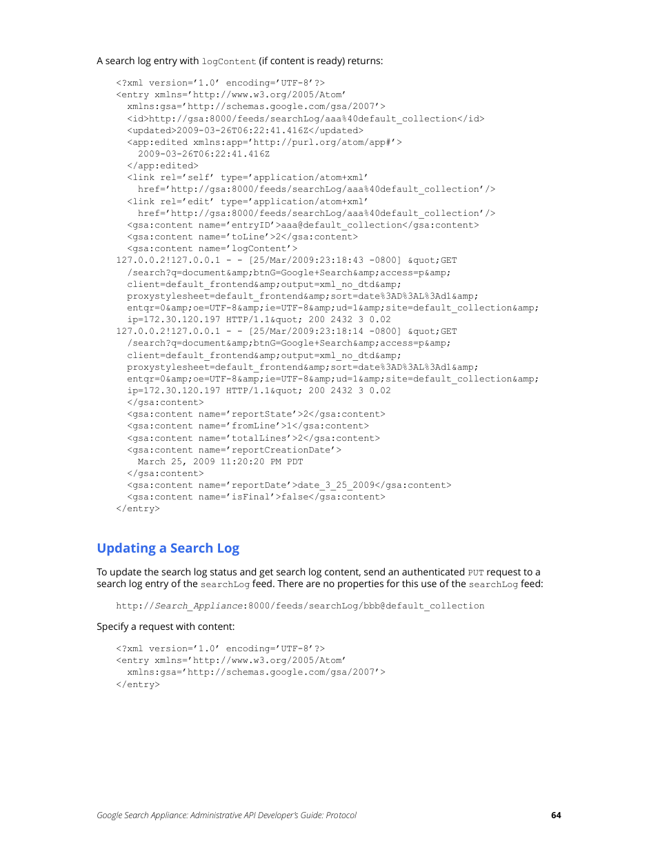 Updating a search log | Google Search Appliance Administrative API Developers Guide: Protocol User Manual | Page 64 / 77