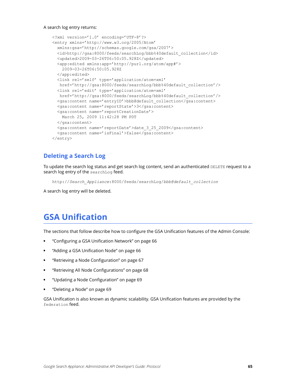 Gsa unification, Deleting a search log | Google Search Appliance Administrative API Developers Guide: Protocol User Manual | Page 65 / 77