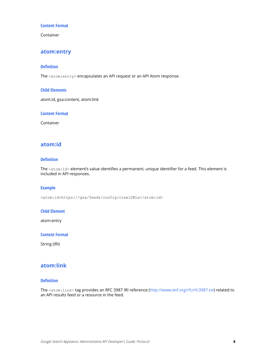Atom:id, Atom:link, Atom:entry | Google Search Appliance Administrative API Developers Guide: Protocol User Manual | Page 8 / 77