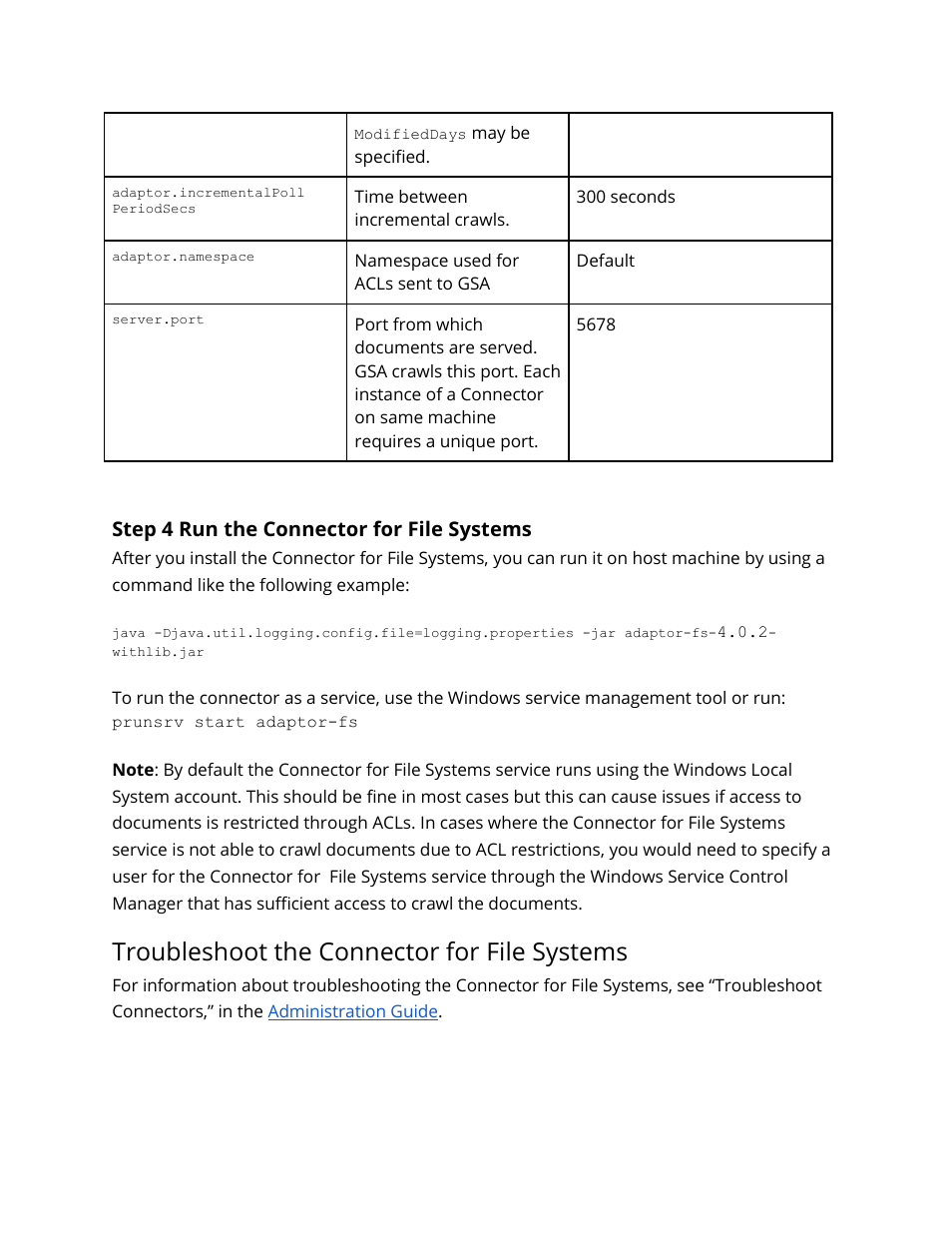 Step 4 run the connector for file systems, Troubleshoot the connector for file systems, Run the connector for file systems | Google Search Appliance Connectors Deploying the Connector for File Systems User Manual | Page 13 / 13