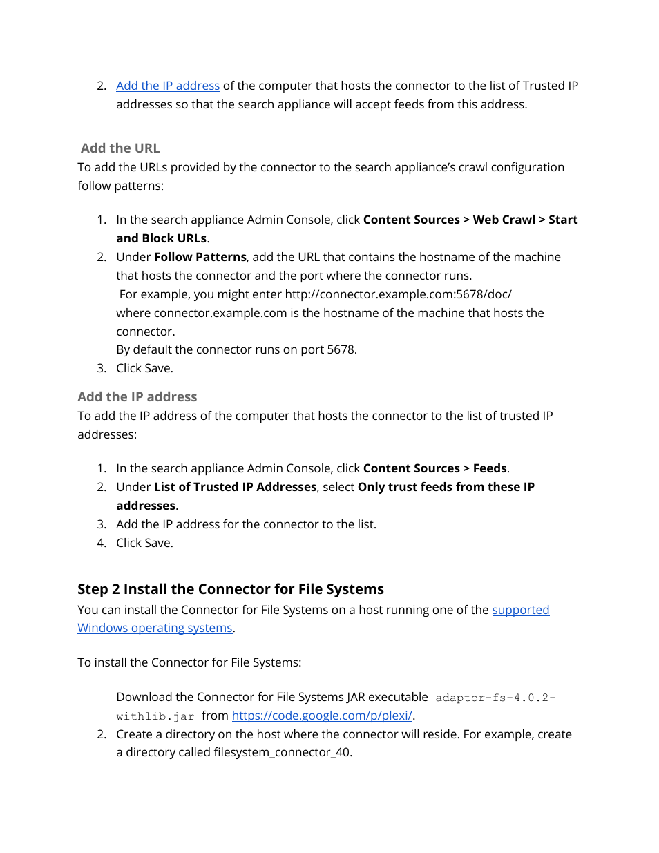 Add the url, Add the ip address, Step 2 install the connector for file systems | Install the connector for file systems | Google Search Appliance Connectors Deploying the Connector for File Systems User Manual | Page 8 / 13