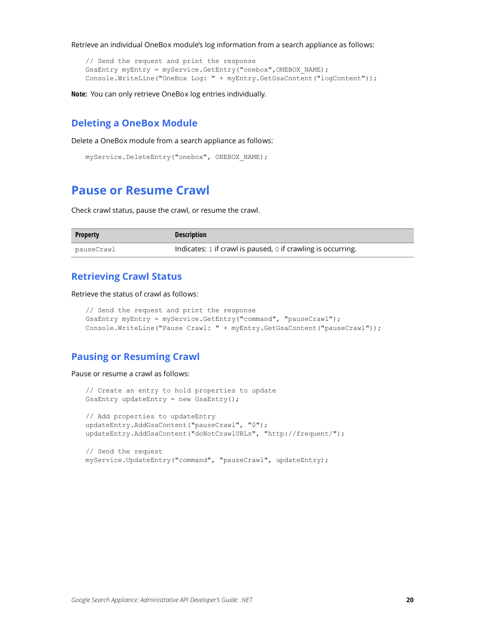 Pause or resume crawl | Google Search Appliance Administrative API Developers Guide: .NET User Manual | Page 20 / 55