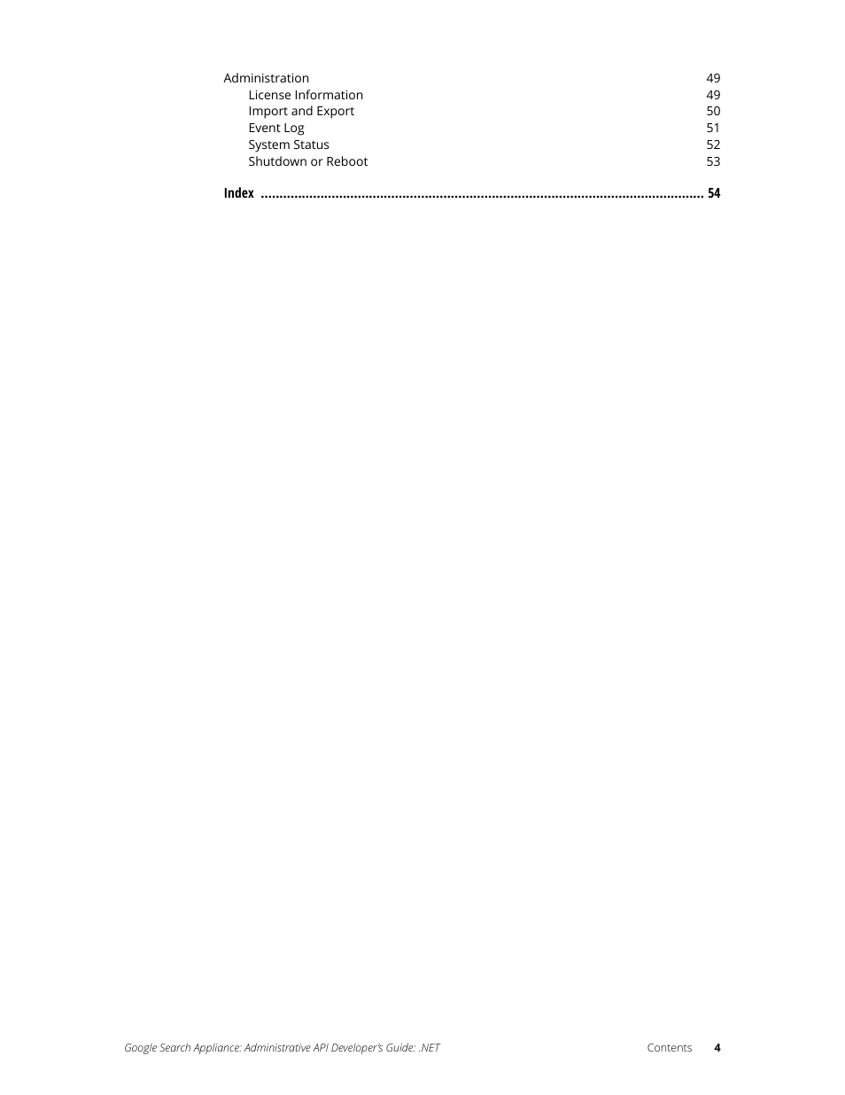 Google Search Appliance Administrative API Developers Guide: .NET User Manual | Page 4 / 55