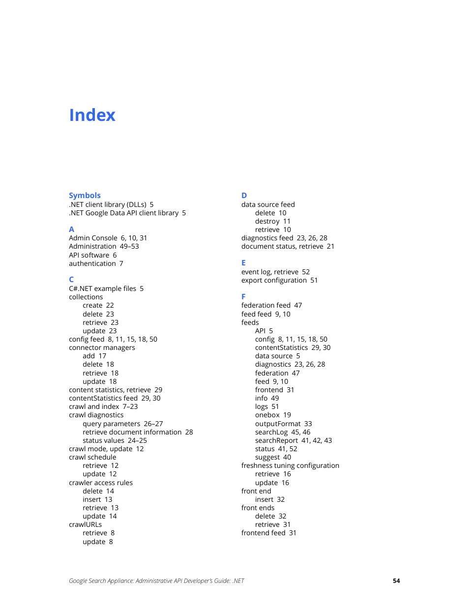 Index | Google Search Appliance Administrative API Developers Guide: .NET User Manual | Page 54 / 55