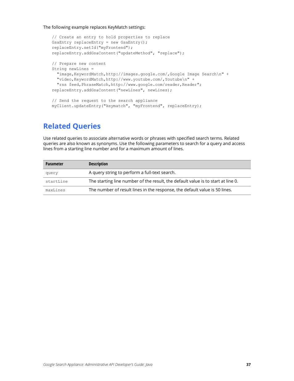 Related queries | Google Search Appliance Administrative API Developers Guide: Java User Manual | Page 37 / 56