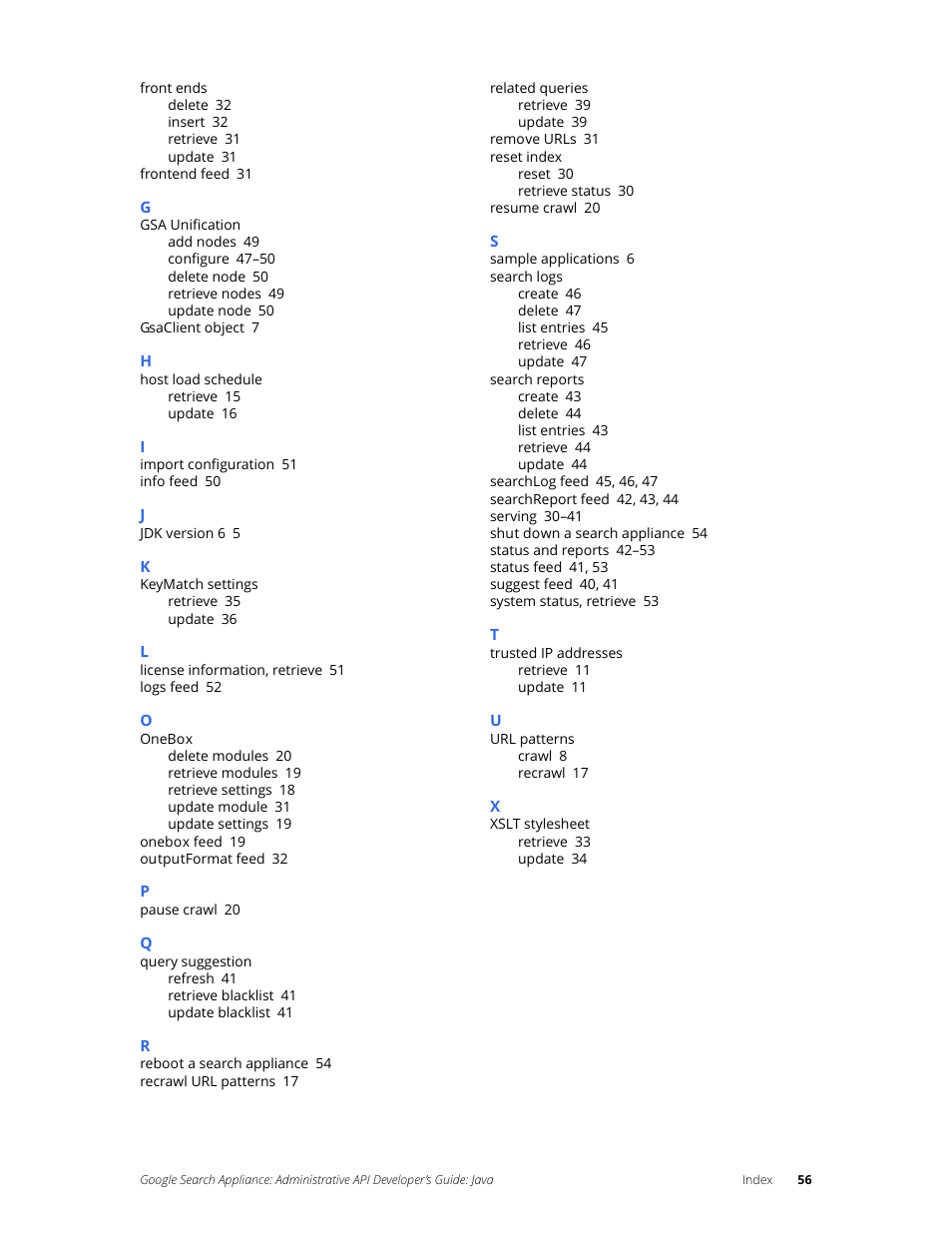 Google Search Appliance Administrative API Developers Guide: Java User Manual | Page 56 / 56