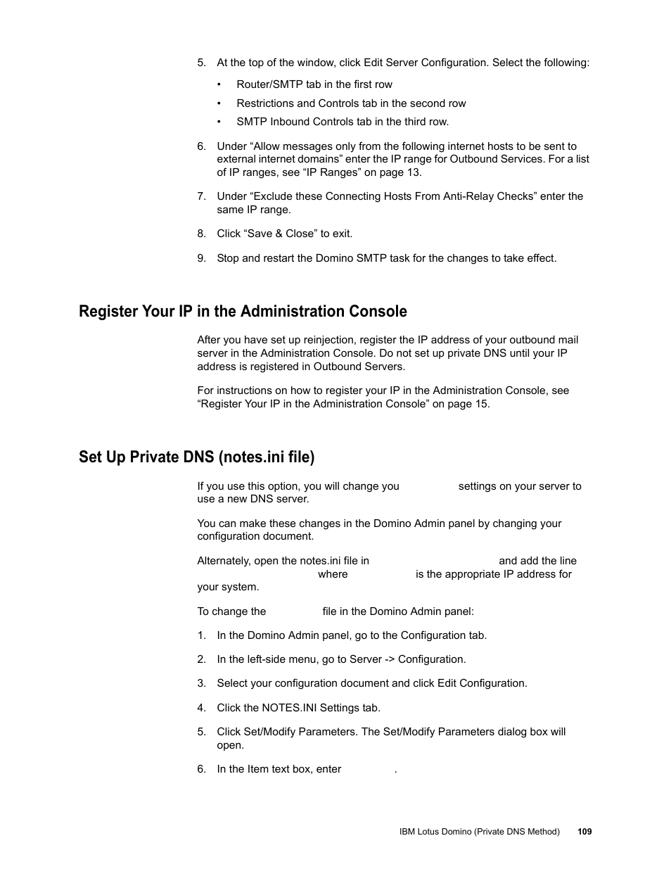 Register your ip in the administration console, Set up private dns (notes.ini file) | Google Outbound Services Configuration Guide User Manual | Page 102 / 128