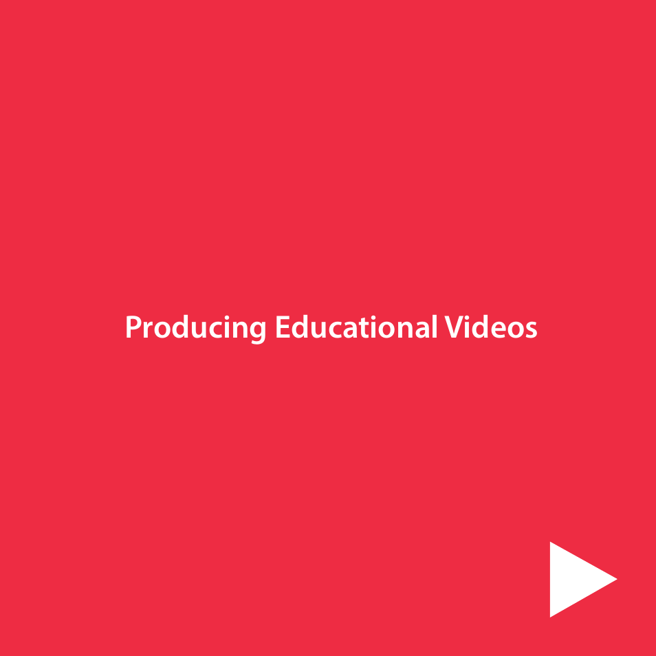 Producing educational videos | Google YouTube Creator Playbook Guide Education User Manual | Page 15 / 47