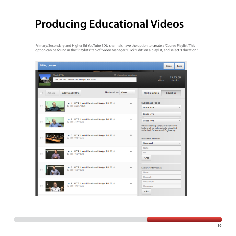 Producing educational videos | Google YouTube Creator Playbook Guide Education User Manual | Page 19 / 47