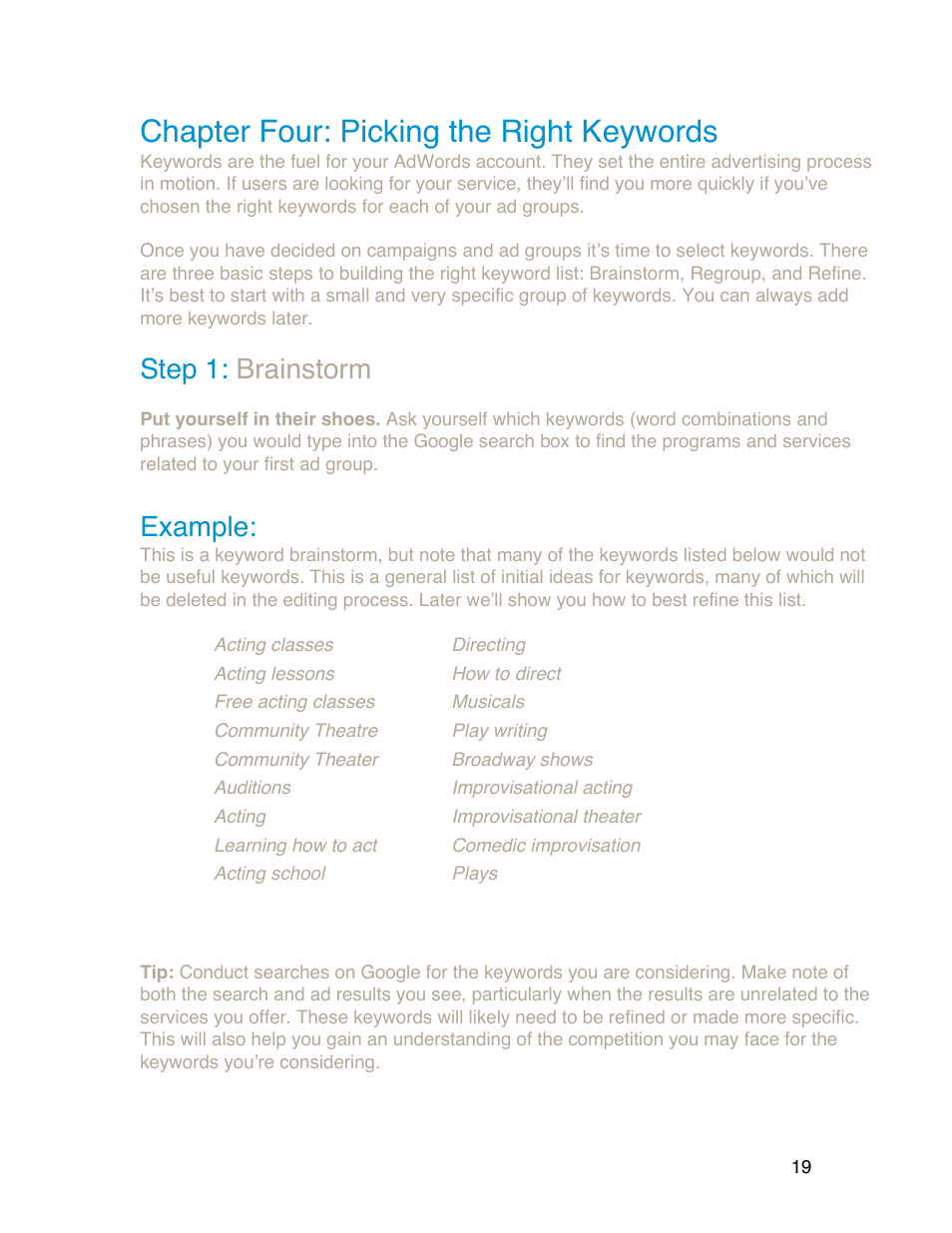 Chapter four: picking the right keywords, Step 1: brainstorm, Example | Google Grants Account Creation Guide User Manual | Page 19 / 36