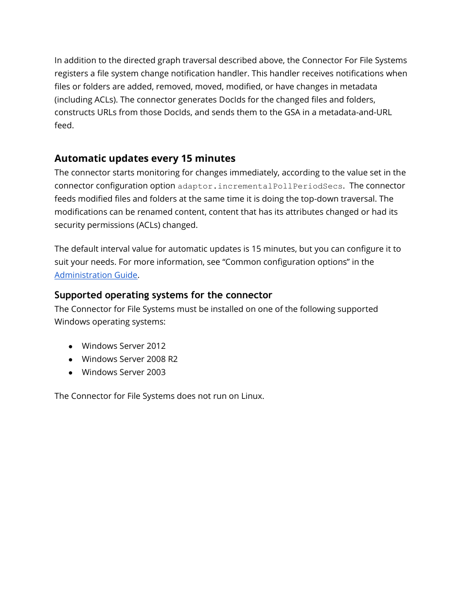 Automatic updates every 15 minutes, Supported operating systems for the connector, Supported file system protocols | Google Search Appliance Connectors Deploying the Connector for File Systems User Manual | Page 5 / 18