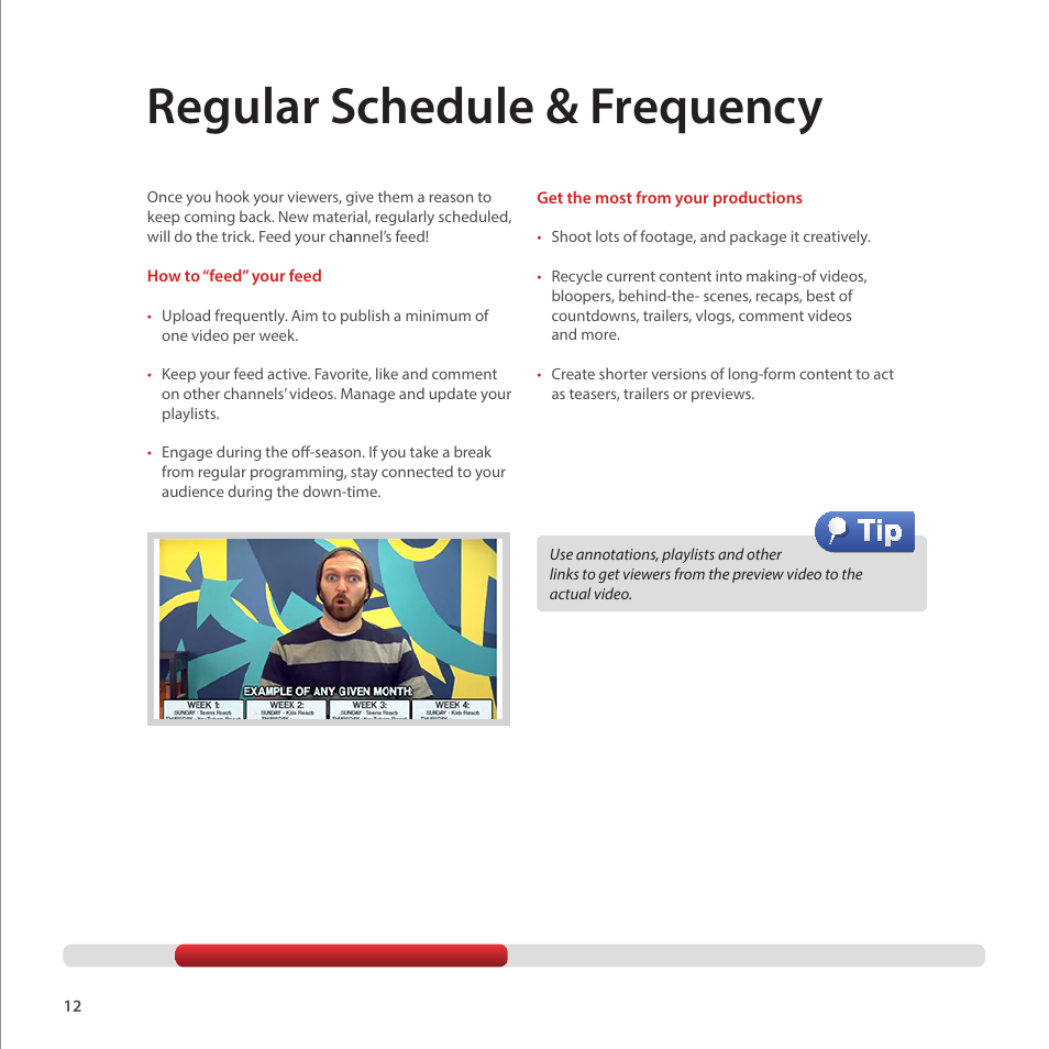 Regular schedule & frequency | Google Creator Playbook Version 4 User Manual | Page 14 / 92