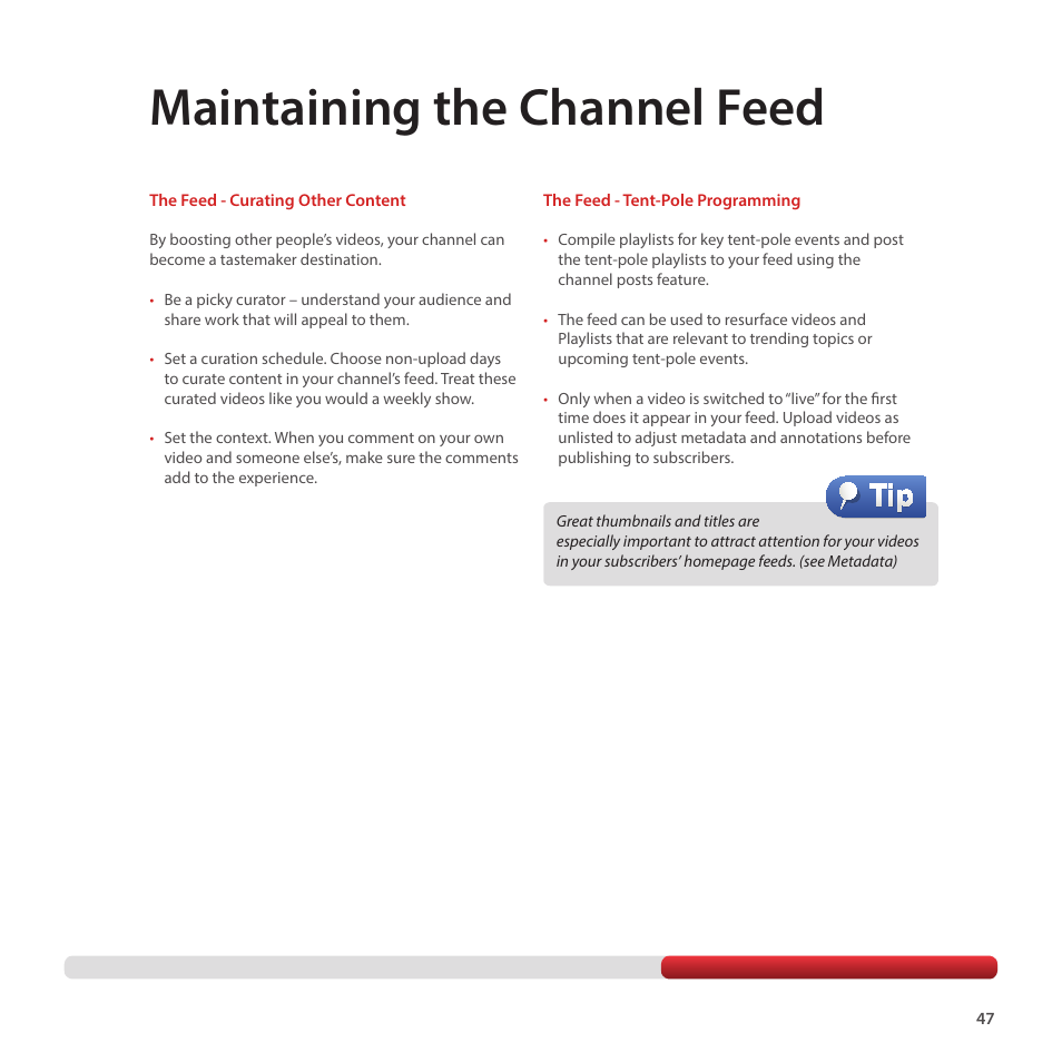 Maintaining the channel feed | Google Creator Playbook Version 4 User Manual | Page 49 / 92