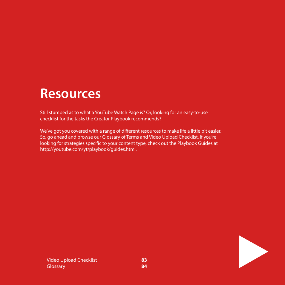 Resources | Google Creator Playbook Version 4 User Manual | Page 84 / 92