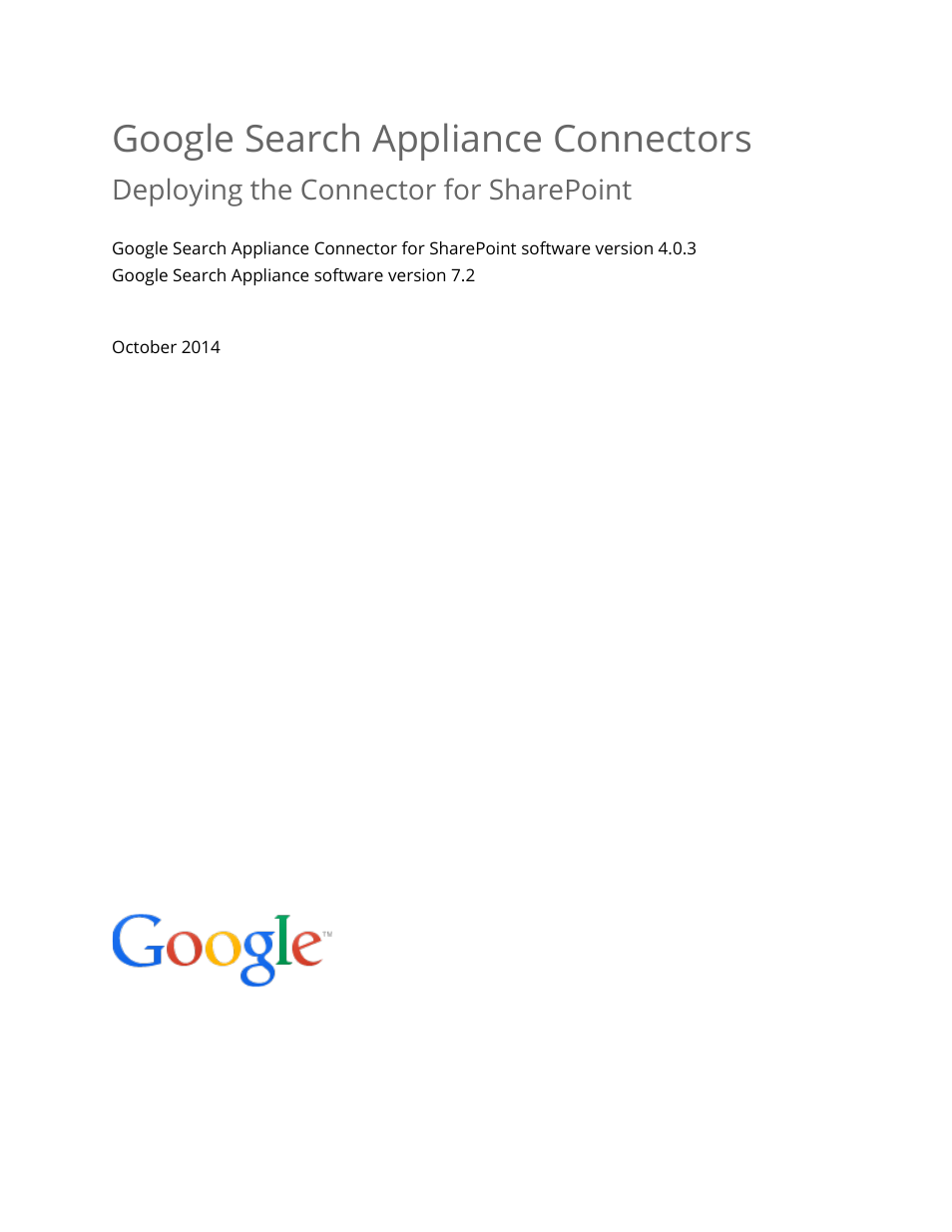 Google Search Appliance Connectors Deploying the Connector for SharePoint User Manual | 14 pages