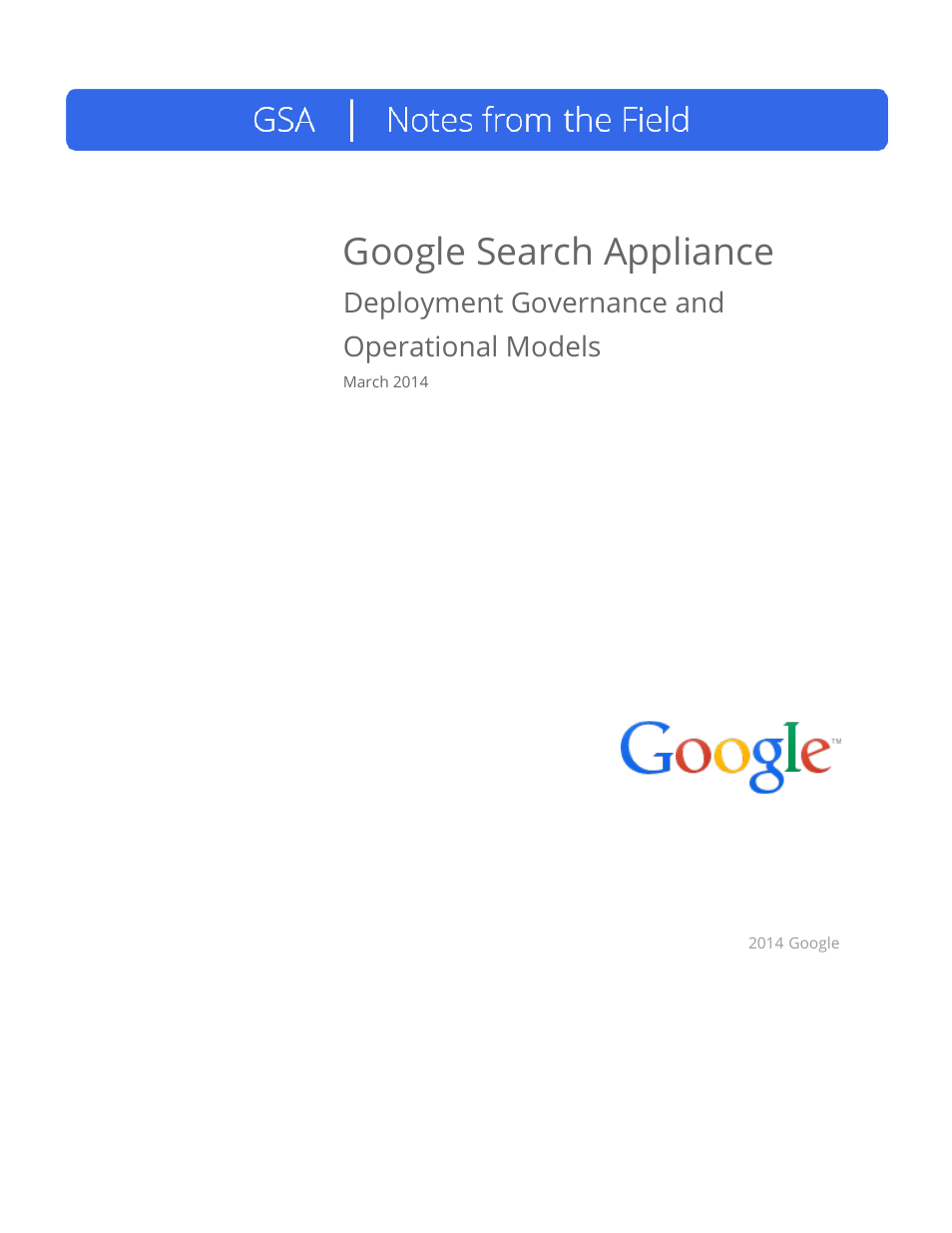 Google Search Appliance Deployment Governance and Operational Models User Manual | 20 pages