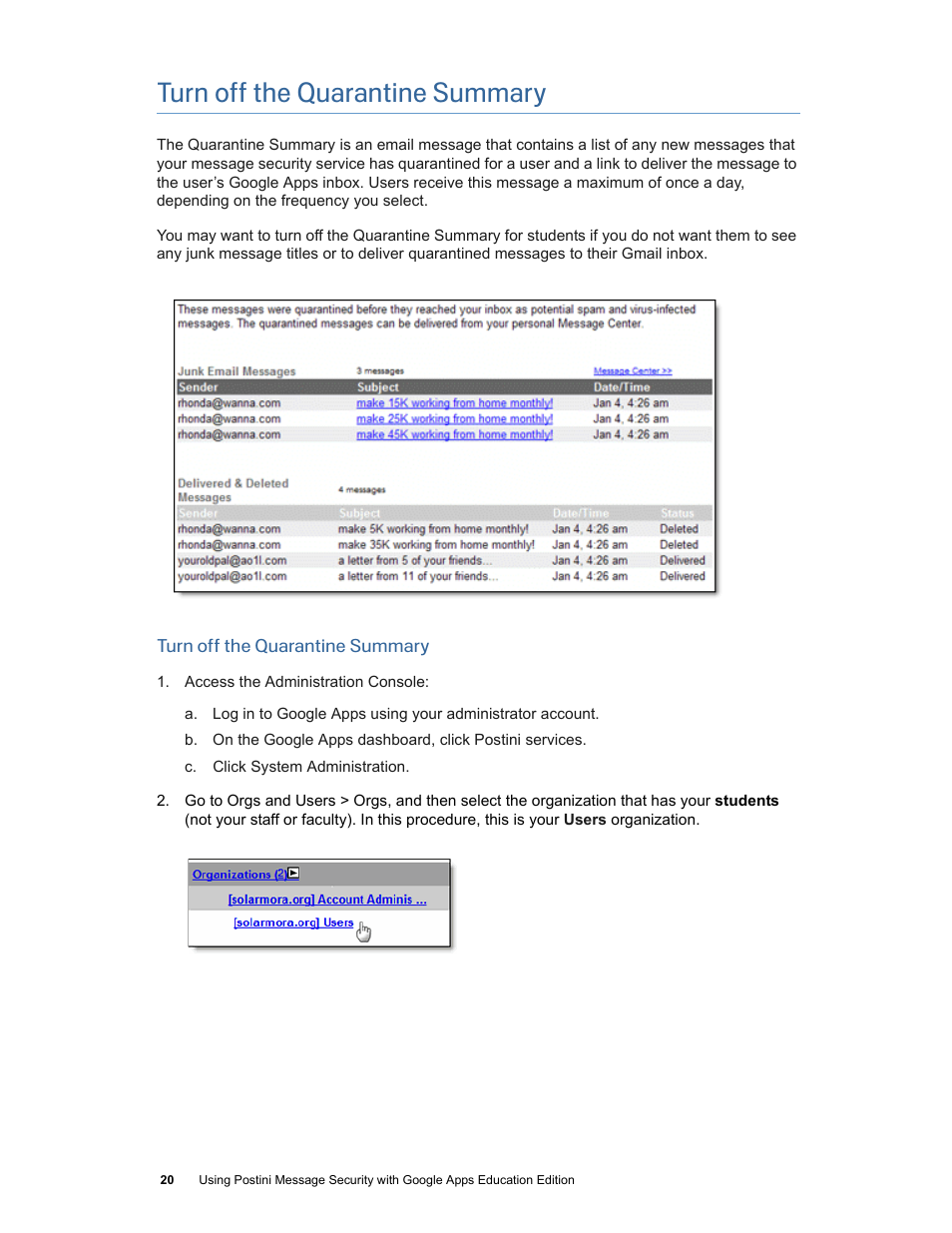 Turn off the quarantine summary | Google Postini Message Security Using Postini with Google Apps Education Edition User Manual | Page 20 / 22