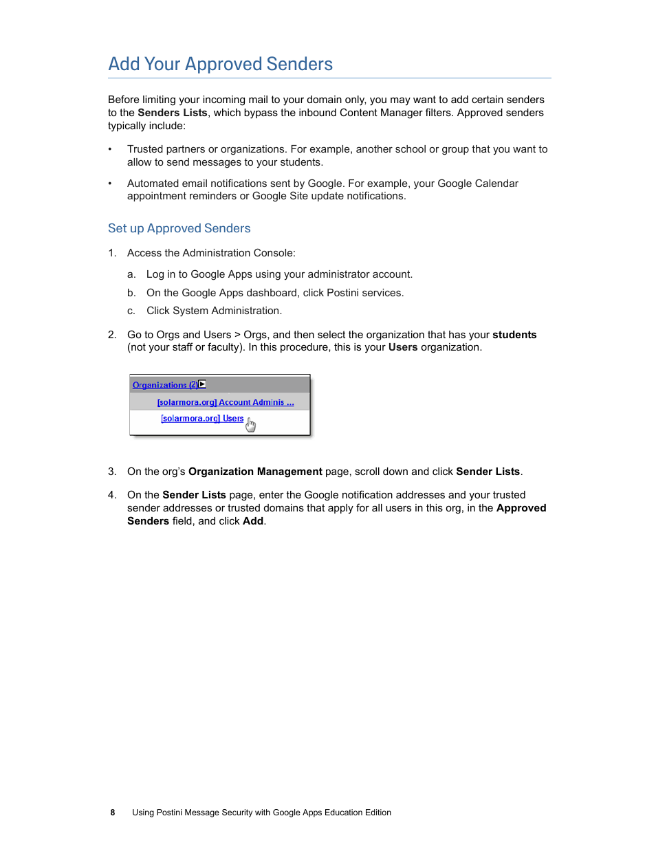 Add your approved senders | Google Postini Message Security Using Postini with Google Apps Education Edition User Manual | Page 8 / 22