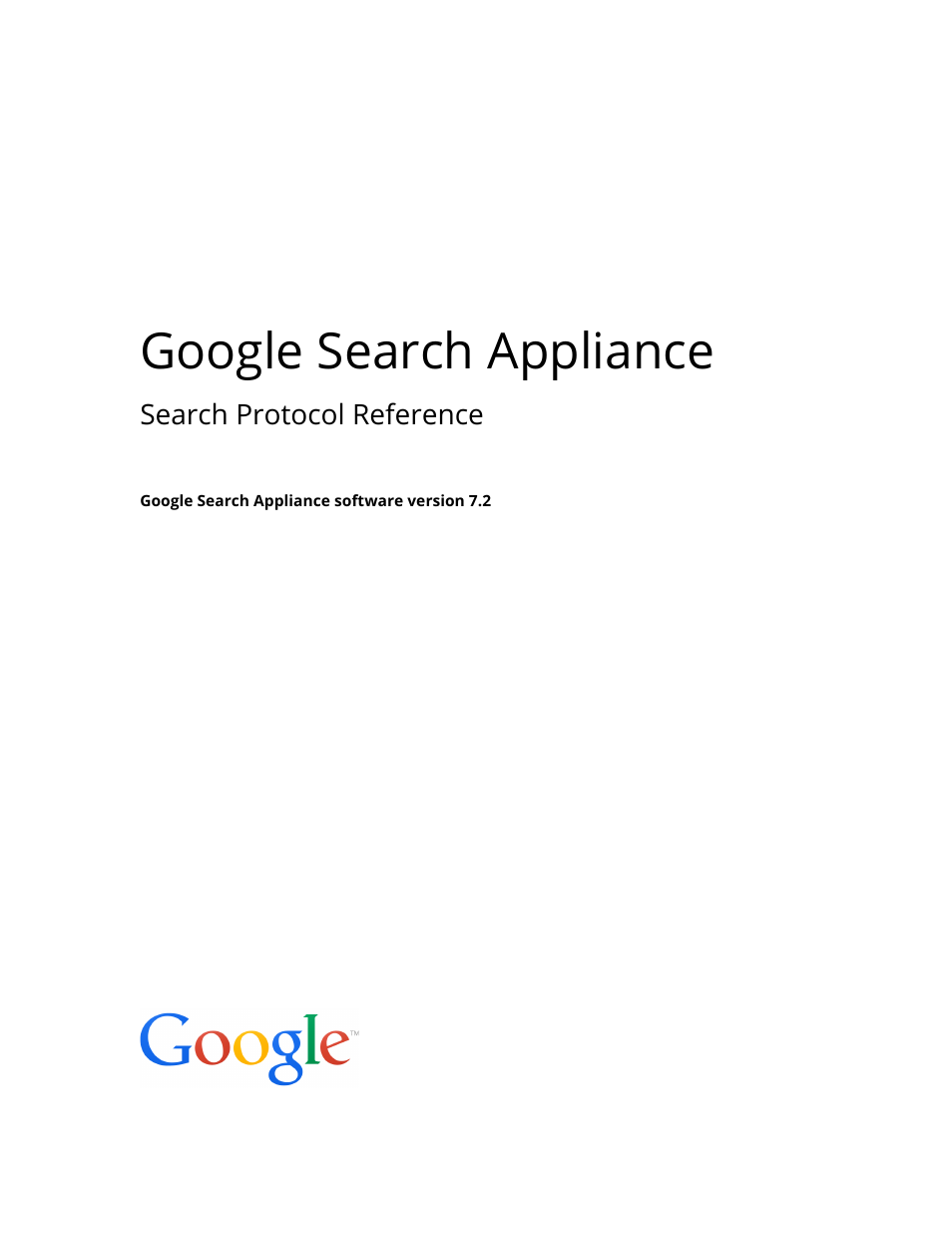 Google Search Appliance Protocol Reference User Manual | 116 pages