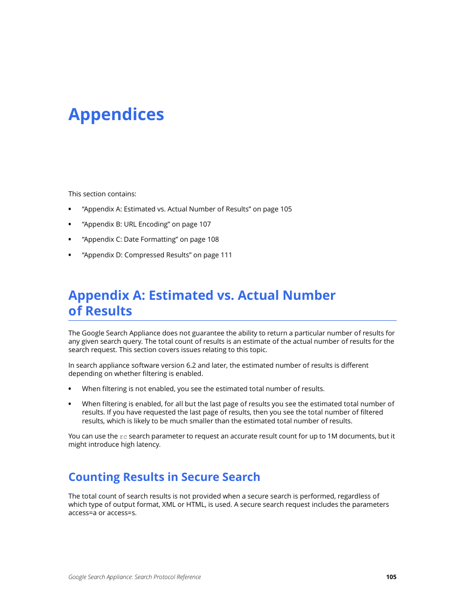 Appendices, Appendix a: estimated vs. actual number of results, Counting results in secure search | Google Search Appliance Protocol Reference User Manual | Page 105 / 116