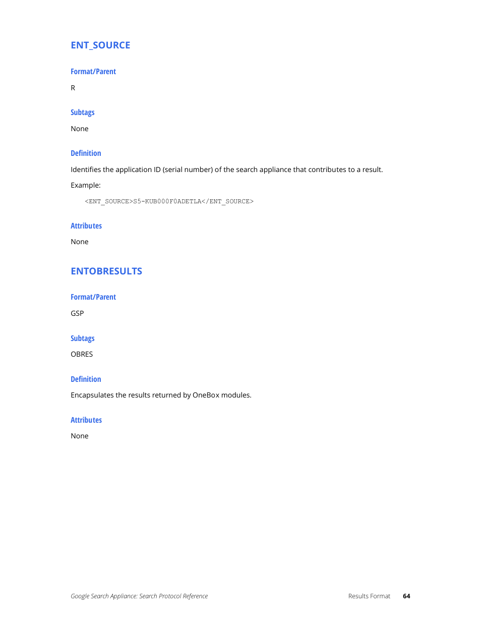 Ent_source, Entobresults | Google Search Appliance Protocol Reference User Manual | Page 64 / 116