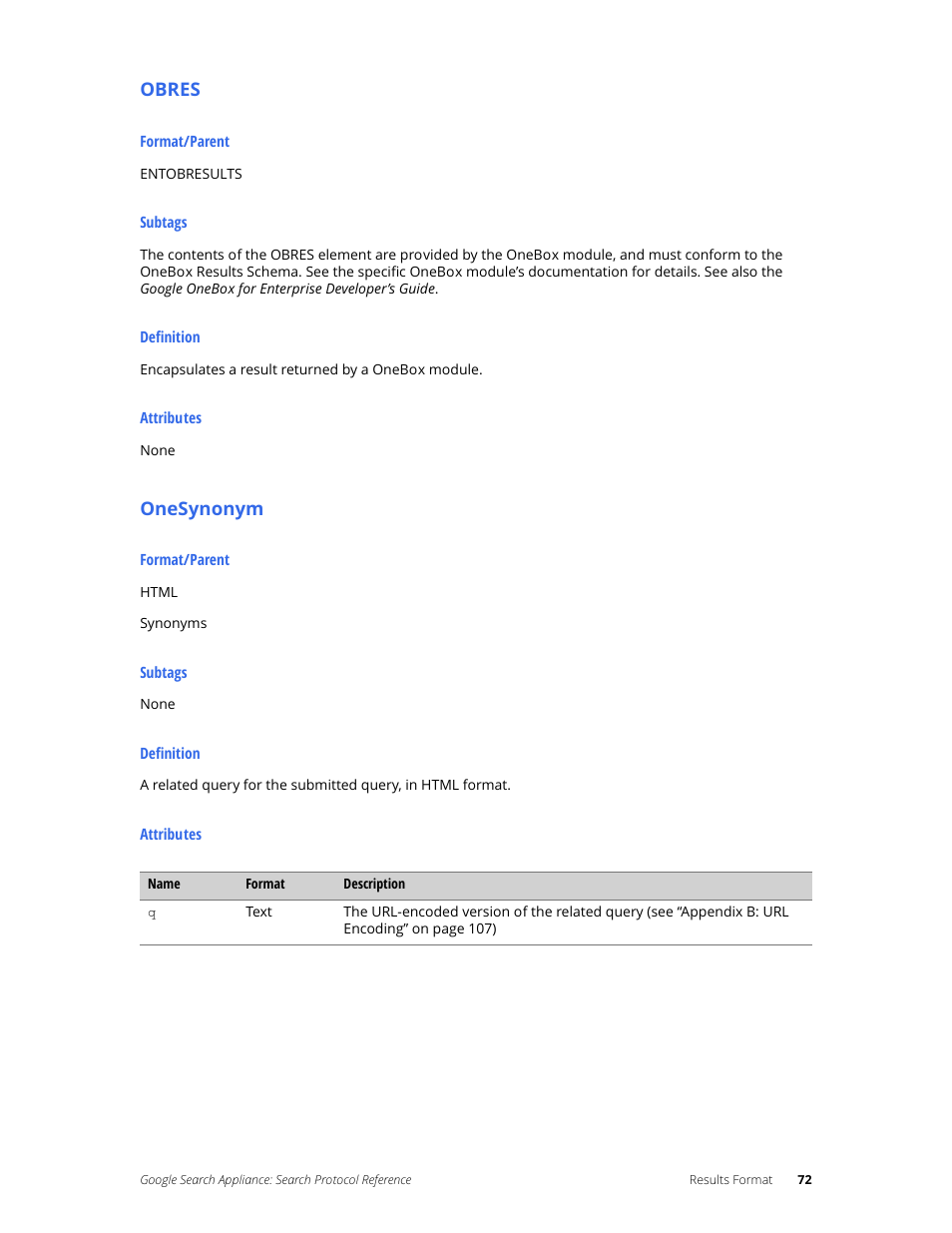 Obres, Onesynonym | Google Search Appliance Protocol Reference User Manual | Page 72 / 116