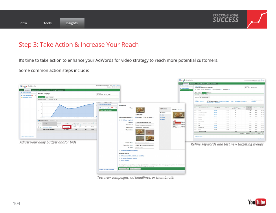 Success, Step 3: take action & increase your reach | Google GROW YOUR BUSINESS WITH YOUTUBE A Step-by-Step Guide User Manual | Page 104 / 122