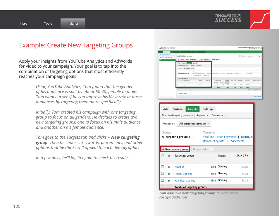 Success, Example: create new targeting groups | Google GROW YOUR BUSINESS WITH YOUTUBE A Step-by-Step Guide User Manual | Page 105 / 122