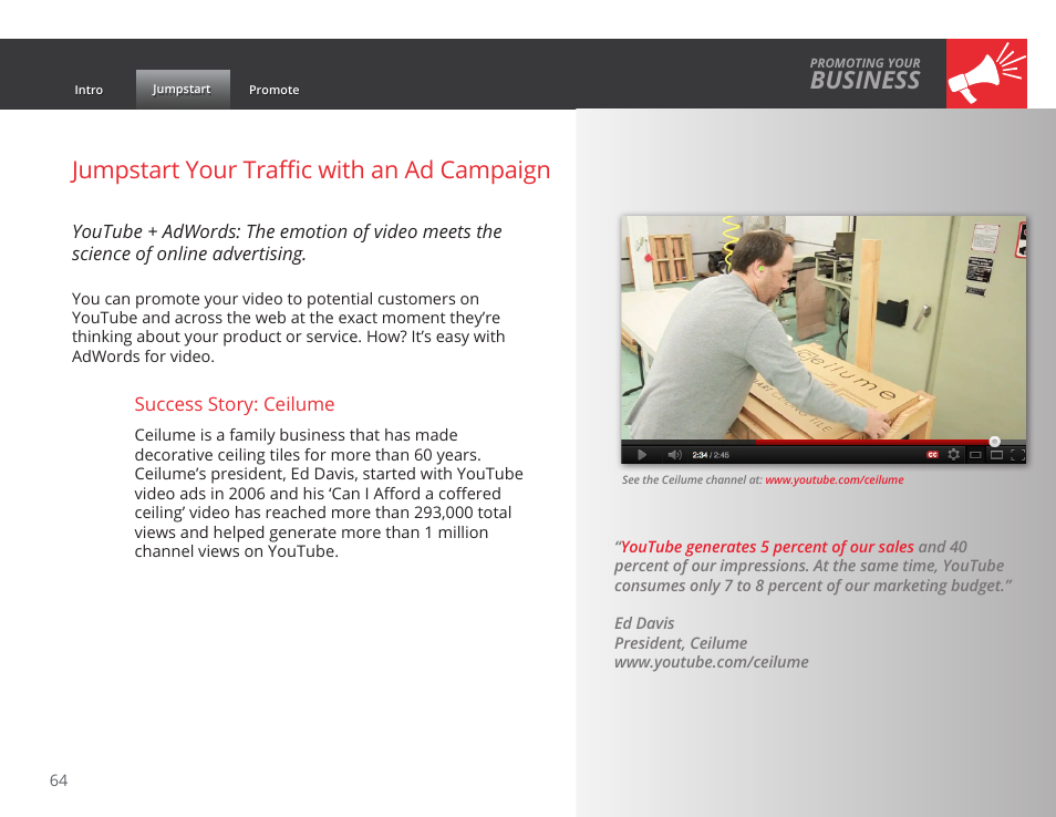 Business, Jumpstart your traffic with an ad campaign | Google GROW YOUR BUSINESS WITH YOUTUBE A Step-by-Step Guide User Manual | Page 64 / 122