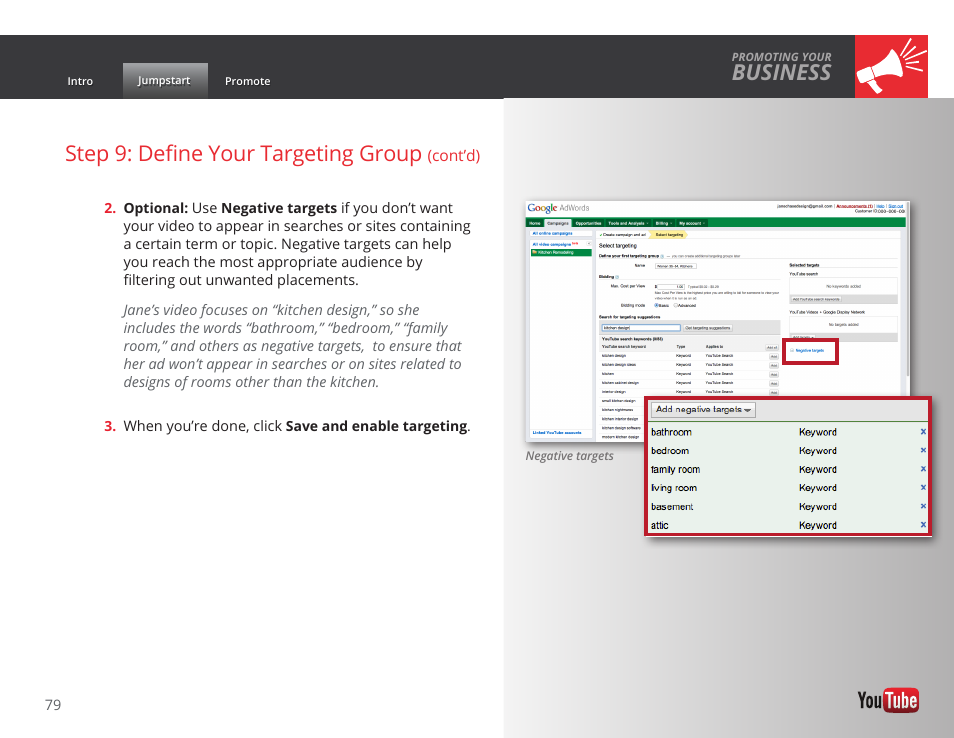 Business, Step 9: define your targeting group | Google GROW YOUR BUSINESS WITH YOUTUBE A Step-by-Step Guide User Manual | Page 79 / 122