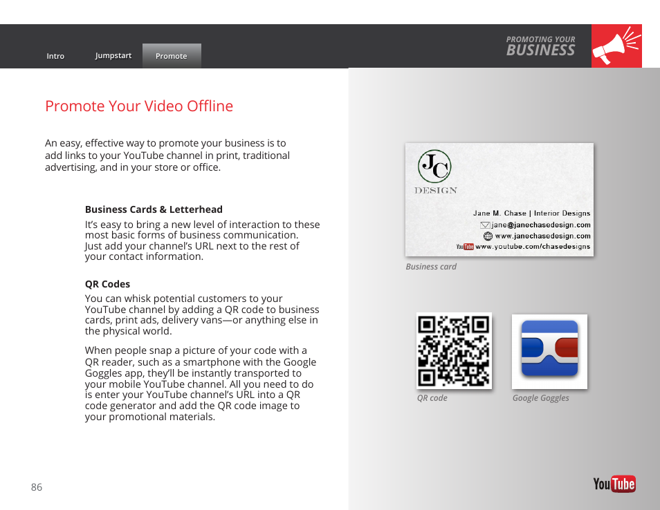Business, Promote your video offline | Google GROW YOUR BUSINESS WITH YOUTUBE A Step-by-Step Guide User Manual | Page 86 / 122