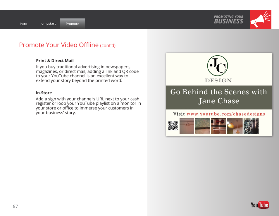 Business, Promote your video offline | Google GROW YOUR BUSINESS WITH YOUTUBE A Step-by-Step Guide User Manual | Page 87 / 122