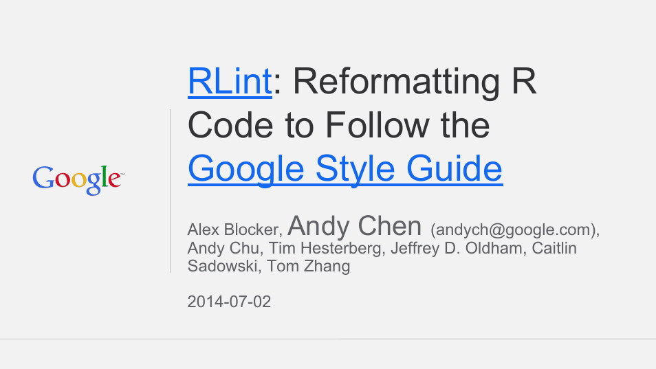 Google RLint: Reformatting R Code to Follow the Google Style Guide User Manual | Page 18 / 19