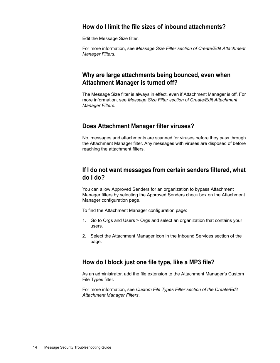 Does attachment manager filter viruses, How do i block just one file type, like a mp3 file | Google Message Security Troubleshooting Guide User Manual | Page 13 / 66