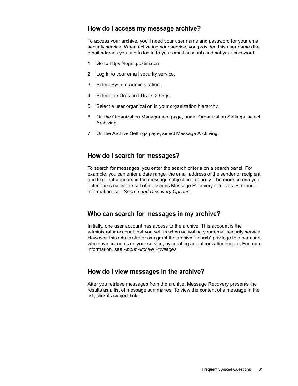 How do i access my message archive, How do i search for messages, Who can search for messages in my archive | How do i view messages in the archive | Google Message Security Troubleshooting Guide User Manual | Page 30 / 66