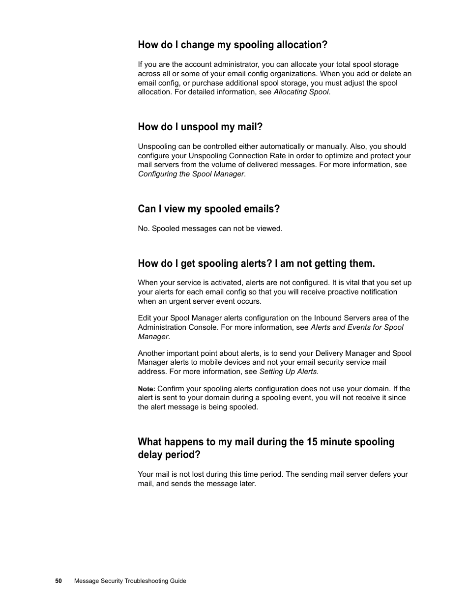 How do i change my spooling allocation, How do i unspool my mail, Can i view my spooled emails | Google Message Security Troubleshooting Guide User Manual | Page 49 / 66