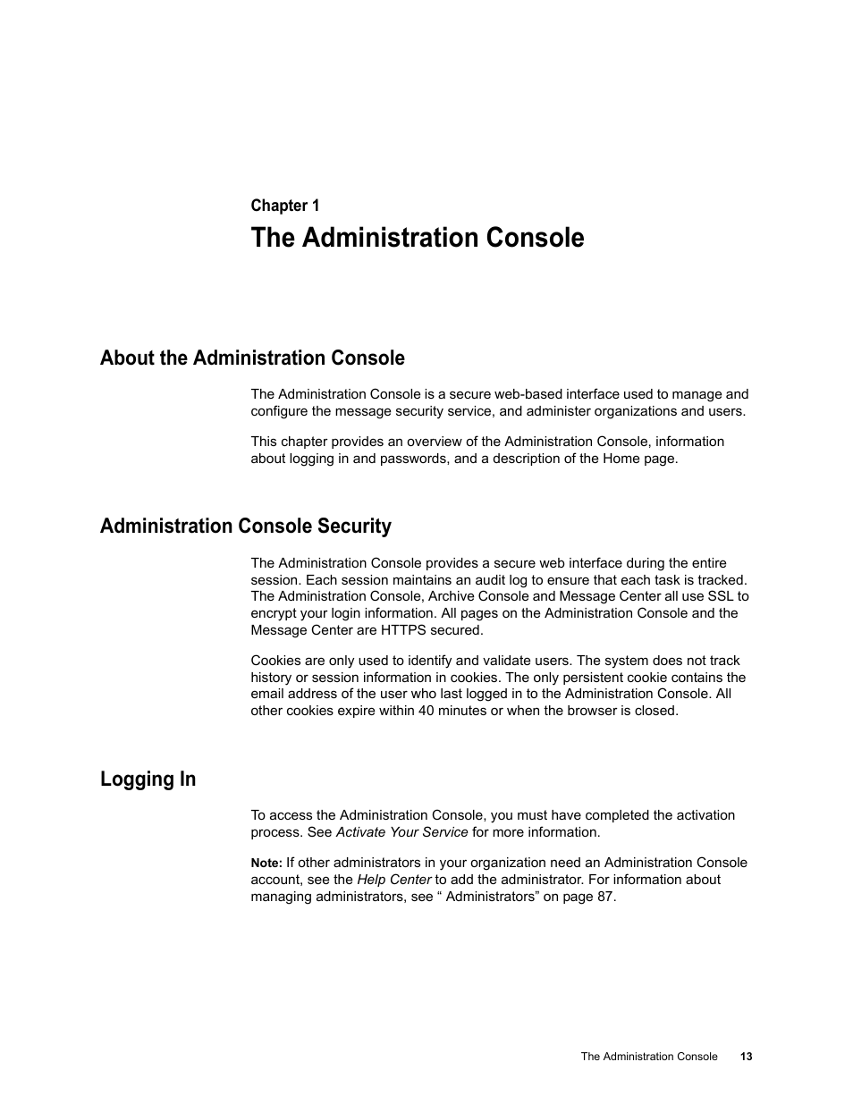 The administration console, About the administration console, Administration console security | Logging in, Chapter 1: the administration console | Google Message Security for Google Apps Administration Guide User Manual | Page 13 / 418